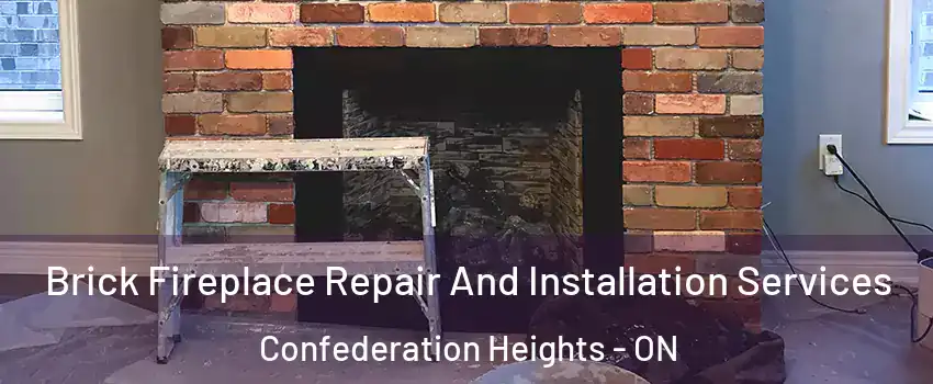  Brick Fireplace Repair And Installation Services Confederation Heights - ON