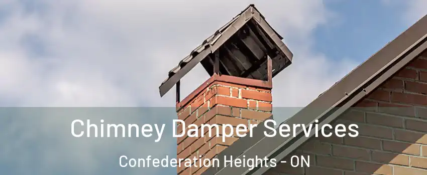  Chimney Damper Services Confederation Heights - ON