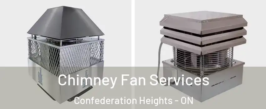  Chimney Fan Services Confederation Heights - ON