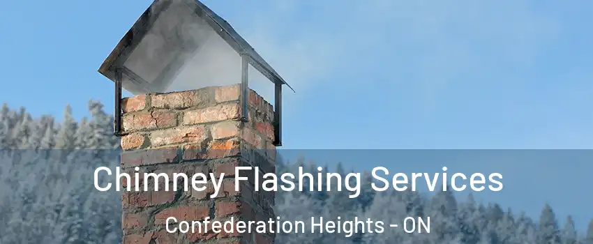  Chimney Flashing Services Confederation Heights - ON