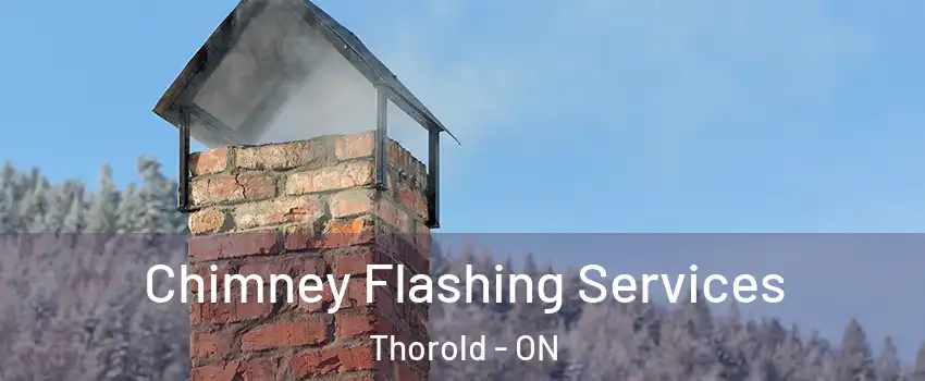  Chimney Flashing Services Thorold - ON