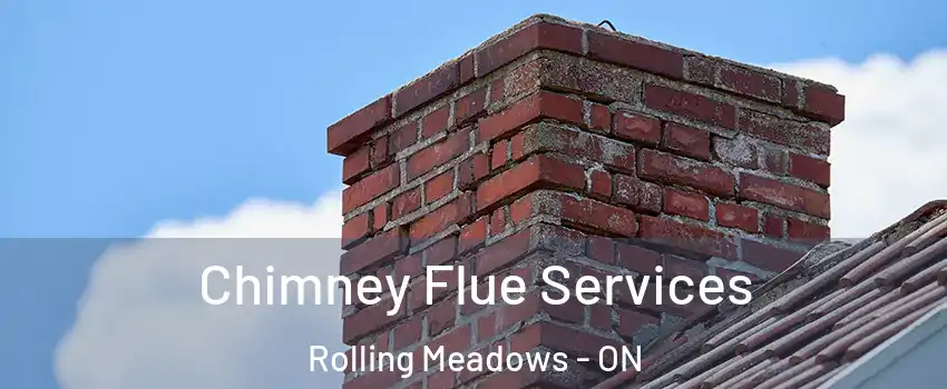 Chimney Flue Services Rolling Meadows - ON