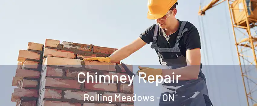  Chimney Repair Rolling Meadows - ON
