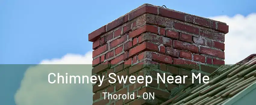  Chimney Sweep Near Me Thorold - ON