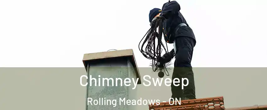  Chimney Sweep Rolling Meadows - ON