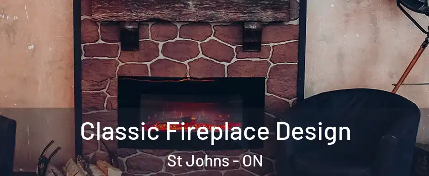  Classic Fireplace Design St Johns - ON