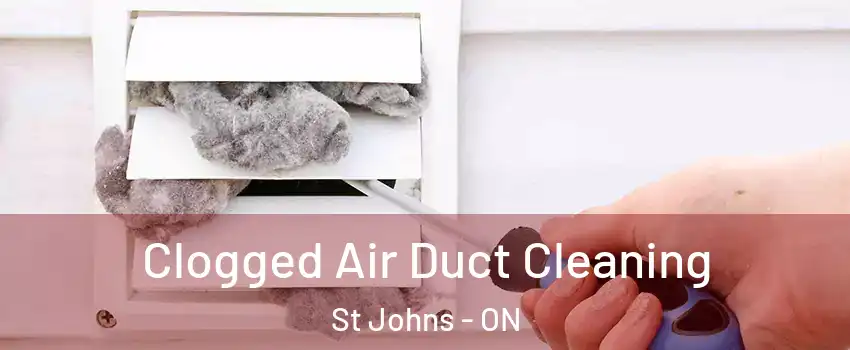 Clogged Air Duct Cleaning St Johns - ON