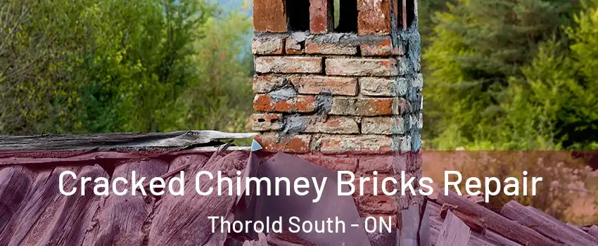  Cracked Chimney Bricks Repair Thorold South - ON