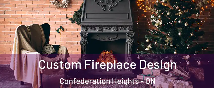  Custom Fireplace Design Confederation Heights - ON