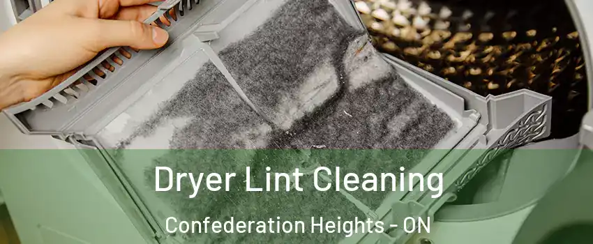  Dryer Lint Cleaning Confederation Heights - ON