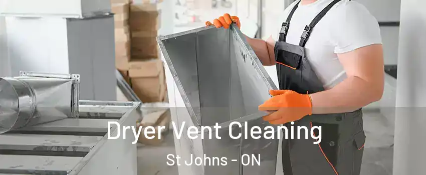  Dryer Vent Cleaning St Johns - ON