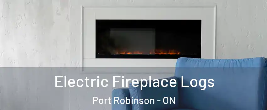  Electric Fireplace Logs Port Robinson - ON