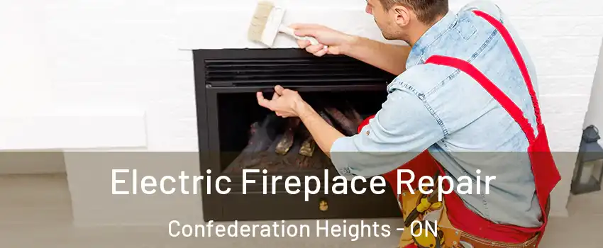  Electric Fireplace Repair Confederation Heights - ON