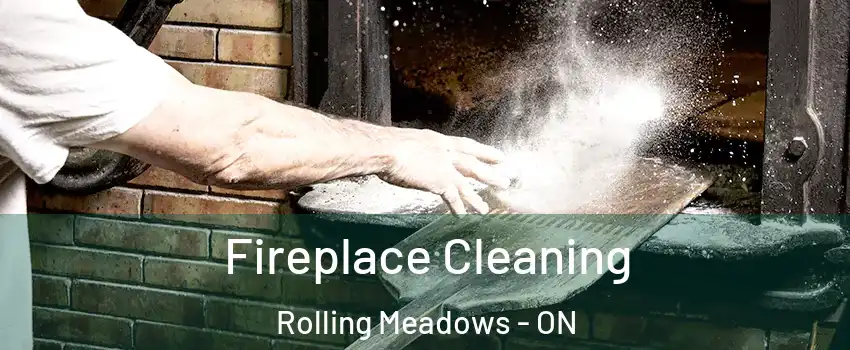  Fireplace Cleaning Rolling Meadows - ON