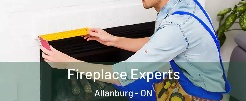  Fireplace Experts Allanburg - ON