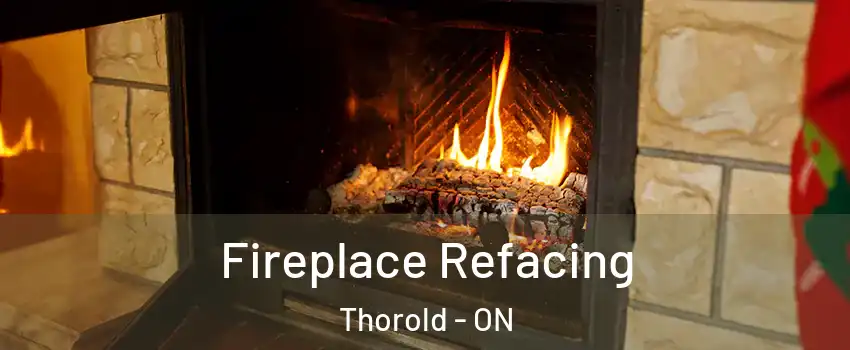 Fireplace Refacing Thorold - ON