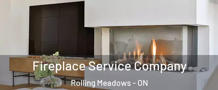  Fireplace Service Company Rolling Meadows - ON