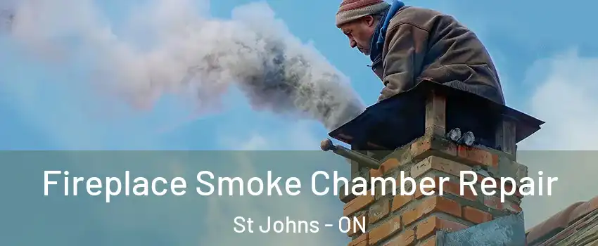  Fireplace Smoke Chamber Repair St Johns - ON