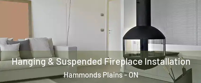 Hanging & Suspended Fireplace Installation Hammonds Plains - ON
