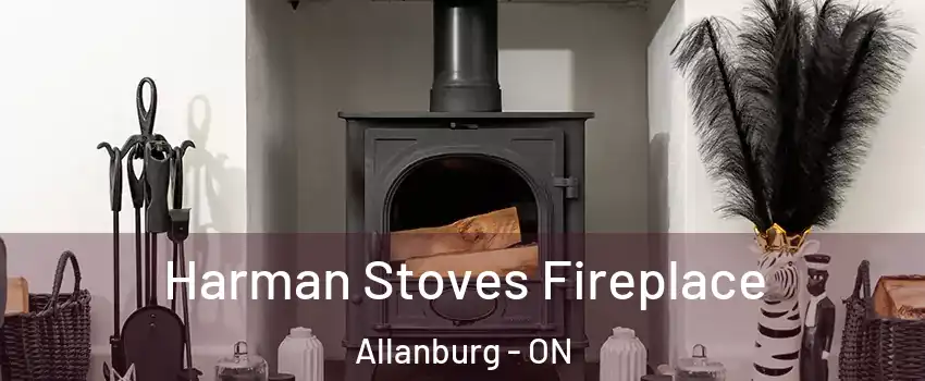  Harman Stoves Fireplace Allanburg - ON