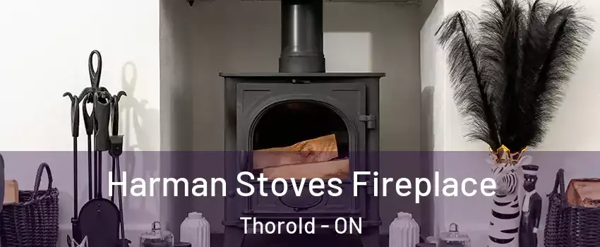  Harman Stoves Fireplace Thorold - ON