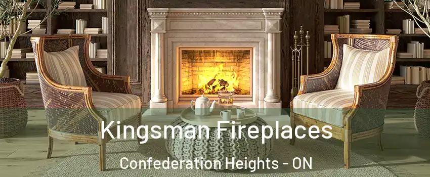  Kingsman Fireplaces Confederation Heights - ON