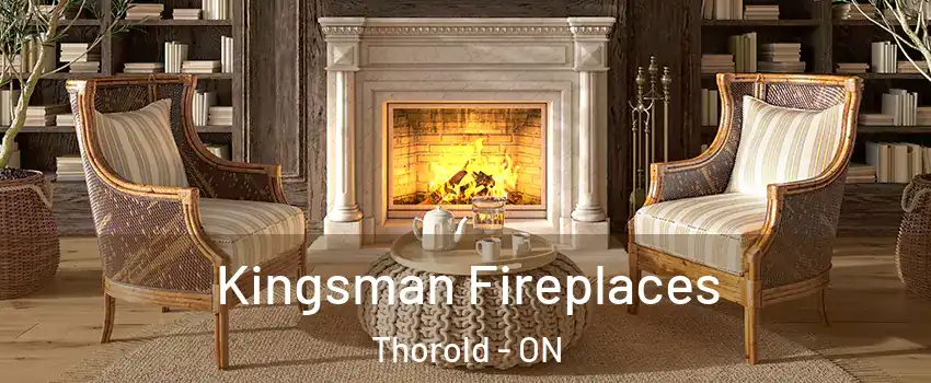  Kingsman Fireplaces Thorold - ON