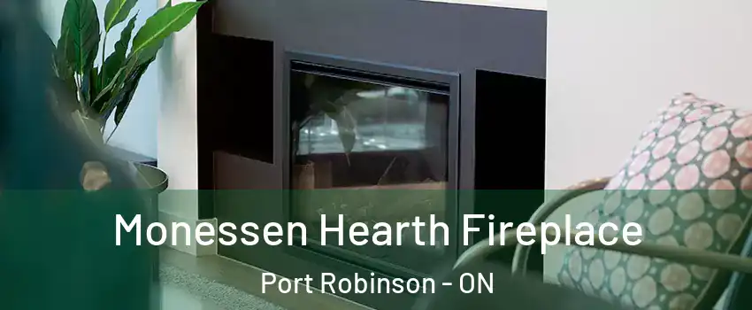 Monessen Hearth Fireplace Port Robinson - ON