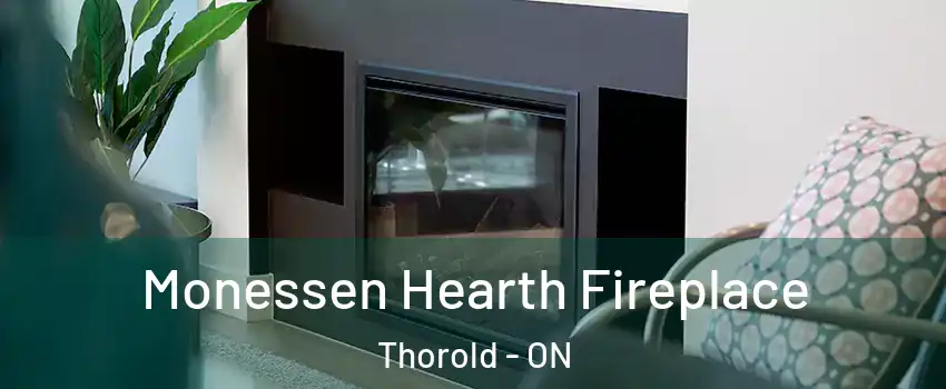  Monessen Hearth Fireplace Thorold - ON