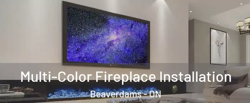  Multi-Color Fireplace Installation Beaverdams - ON