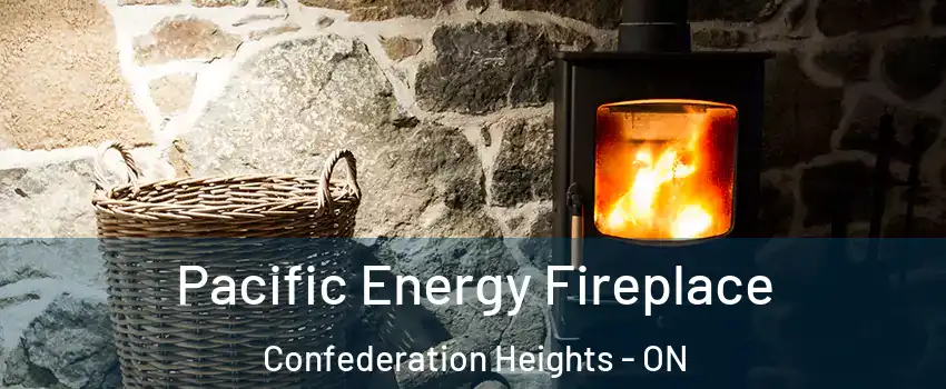  Pacific Energy Fireplace Confederation Heights - ON