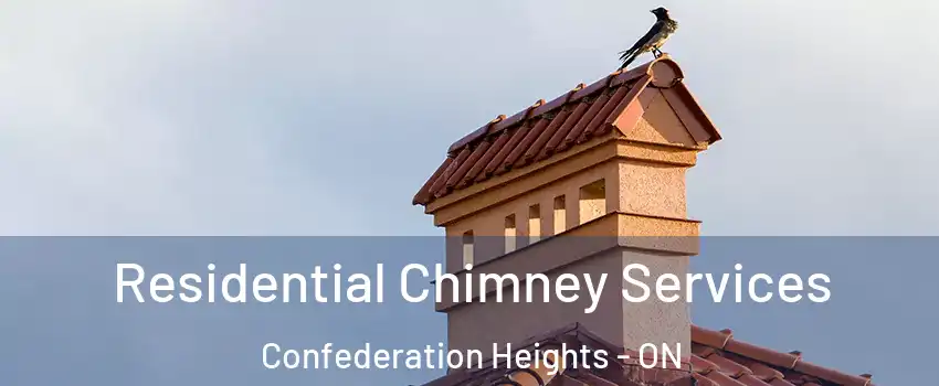  Residential Chimney Services Confederation Heights - ON