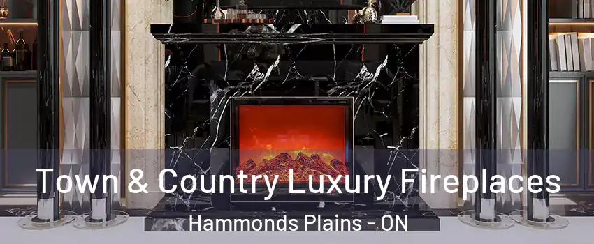  Town & Country Luxury Fireplaces Hammonds Plains - ON