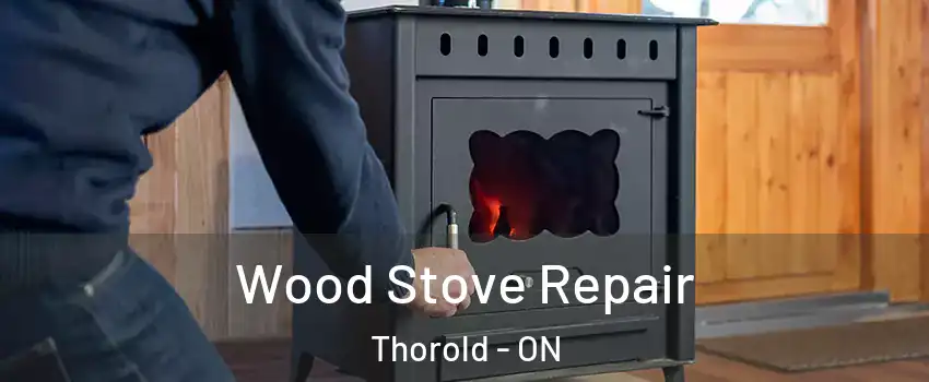  Wood Stove Repair Thorold - ON